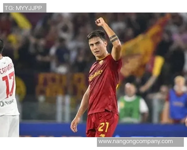 罗马总监明确表示迪巴拉复出将极大助力球队发展